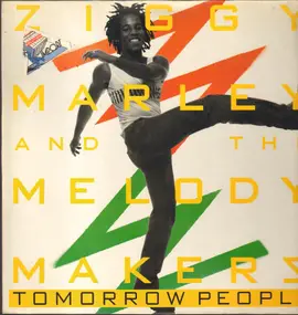 Ziggy Marley & the Melody Makers - Tomorrow People