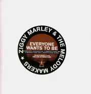 Ziggy Marley And The Melody Makers - Everyone Wants To Be