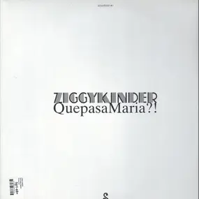 Ziggykinder - QuepasaMaria?!