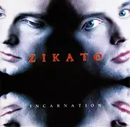 Zikato - Incarnation