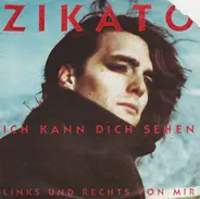 Zikato - Ich Kann Dich Sehen