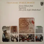 LP - Zikr Of The Rufa'i Brotherhood - Islamic Ritual From Yugoslavia