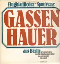 LP - Zille, Glassbrenner, Heine a.o. - Gassenhauer aus Berlin - Flugblattlieder * Spottverse - blue label
