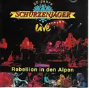 CD - Zillertaler Schürzenjäger - 20 Jahre Zillertaler Schürzenjäger - Live - Rebellion In Den Alpen