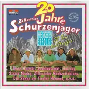 CD - Zillertaler Schürzenjäger - 20 Jahre Zillertaler Schürzenjäger