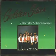 Zillertaler Schürzenjäger - Golden Stars
