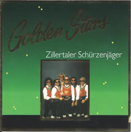 Zillertaler Schürzenjäger - Golden Stars