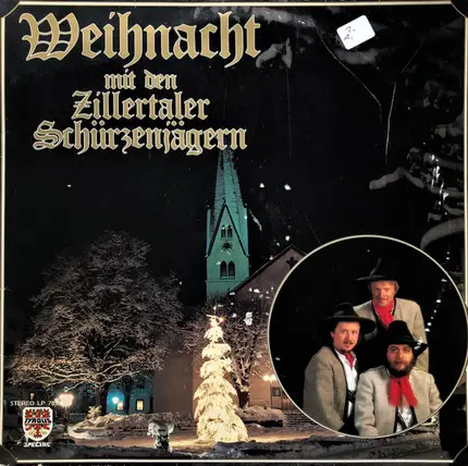 Zillertaler Schürzenjäger - Weihnacht mit den Zillertaler Schürzenjägern