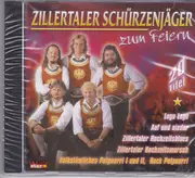 CD - Zillertaler Schürzenjäger - Zum Feiern