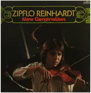 Zipflo Reinhardt - New Generation