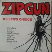 Zipgun - Killer's Choice