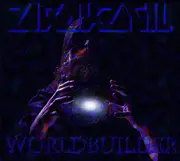 CD - Zirakzigil - World Builder - Digipak