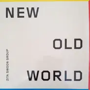Zita Swoon - New Old World