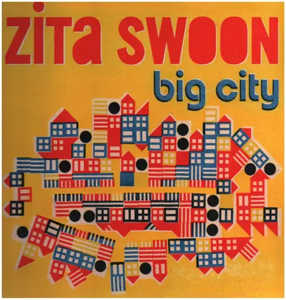 Zita Swoon - Big City