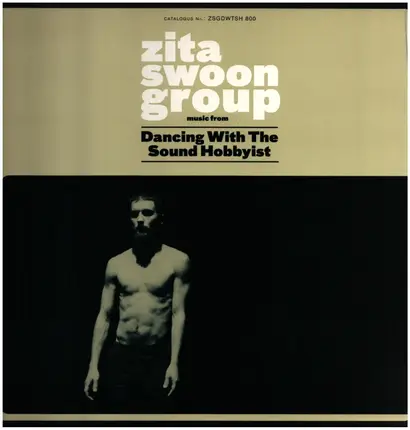 Zita Swoon - Dancing With The Sound Hobbyist