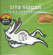 Zita Swoon - Life = A Sexy Sanctury