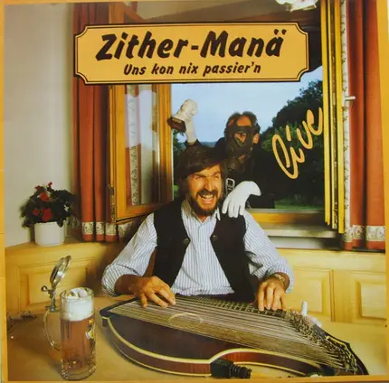 Zither-Manä - Uns Kon Nix Passier'n