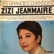 Zizi Jeanmaire - Les Grandes Chansons De Zizi Jeanmaire