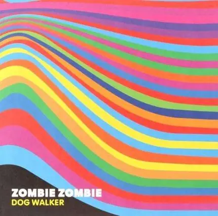 ZOMBIE ZOMBIE - Dog Walker