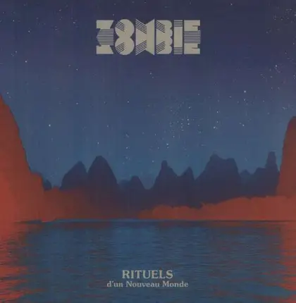 Zombie Zombie - Rituels D'un Nouveau Monde