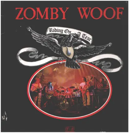Zomby Woof - Riding on a Tear