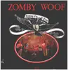 LP - Zomby Woof - Riding On A Tear
