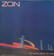 Zon - I'm Worried About The Boys!