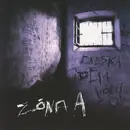 7inch Vinyl Single - Zóna A - Dneska Idem Von - Numbered