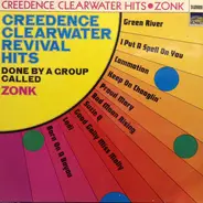Zonk - Creedence Clearwater Revival Hits Done By A Group Called Zonk