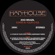 Zoo Brazil - Stars In Your Eyes (Remixes)