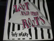 Zoot And The Roots - This Heart