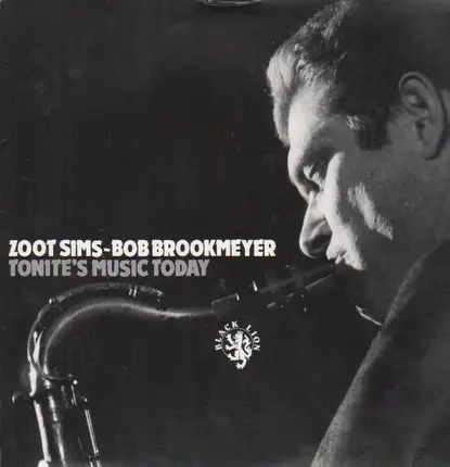 Zoot Sims - Bob Brookmeyer - Tonite's Music Today