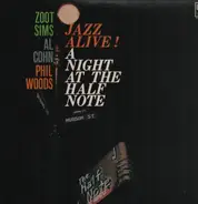 Zoot Sims / Al Cohn / Phil Woods - Jazz Alive! A Night At The Half Note