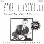 CD - Zoot Sims / Bucky Pizzarelli - Send In The Clowns