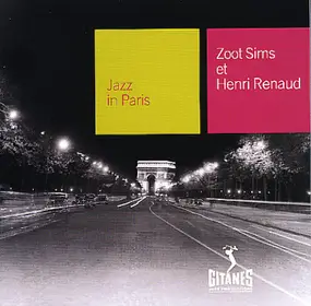 Zoot Sims - Zoot Sims Et Henri Renaud