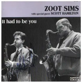 Zoot Sims - It Had to Be You