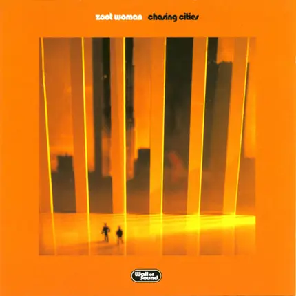 Zoot Woman - Chasing Cities