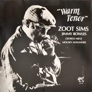 Zoot Sims And Jimmy Rowles - Warm Tenor