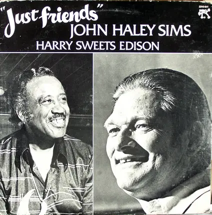 John Haley Sims, Harry Sweets Edison - Just Friends