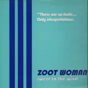 Zoot Woman - Sweet To The Wind EP