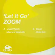 12inch Vinyl Single - Zoom - Let It Go