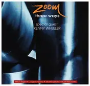 Zoom - Three Ways