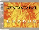 CD Single - Zoom - Exodus