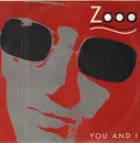 12inch Vinyl Single - Zooo - You And I