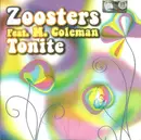 CD Single - Zoosters Feat. M. Coleman - Tonite - Cardboard Promo