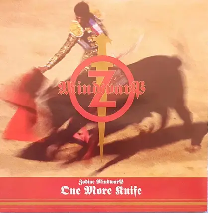 Zodiac Mindwarp And The Love Reaction - One More Knife