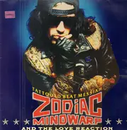 Zodiac Mindwarp And The Love Reaction - Tattooed Beat Messiah