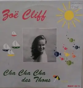 Zoé Cliff - Cha Cha Cha Des Thons