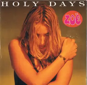 Zoe - Holy Days