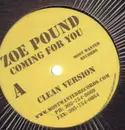 12'' - Zoe Pound - Coming For You